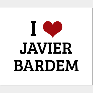 I Heart Javier Barden Posters and Art